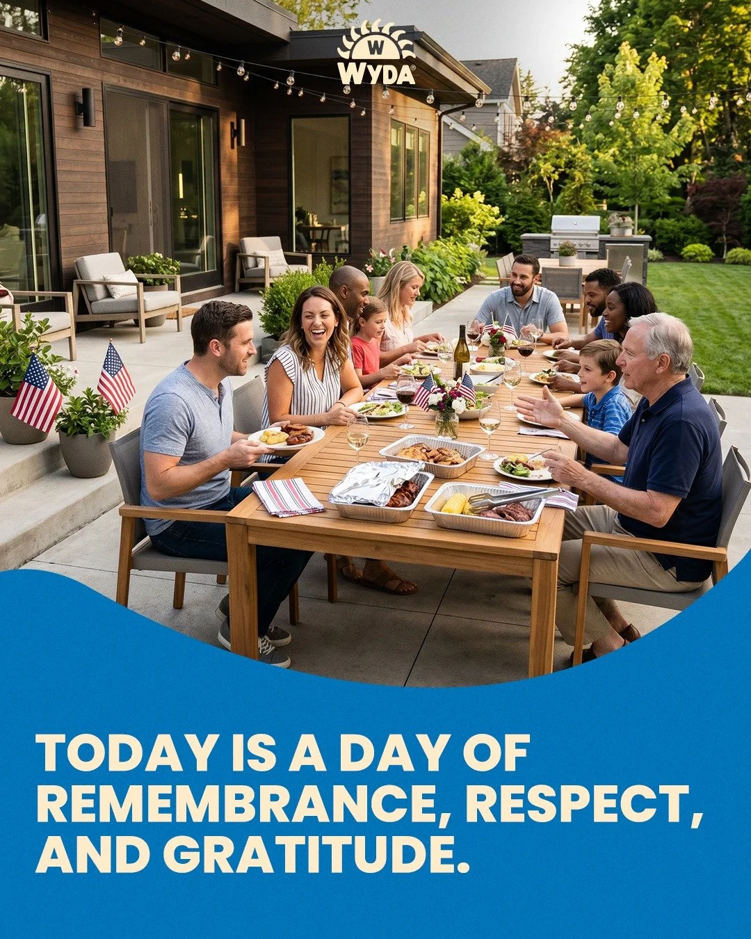 May this Memorial Day be a moment of reflection, unity, and recognition.

At WYDA, we value every moment around the table, because we know these connections are what truly matter.

#MemorialDay
#MemorialDayWeekend
#RememberAndHonor
#HonorAndRemember
