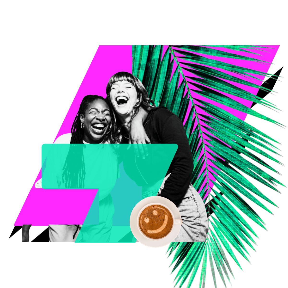 A digital collage with two female managers laughing and hugging, black and white photo, set against a pink and green tropical leaf background, with a cup of coffee featuring a smiley face on foam in front.