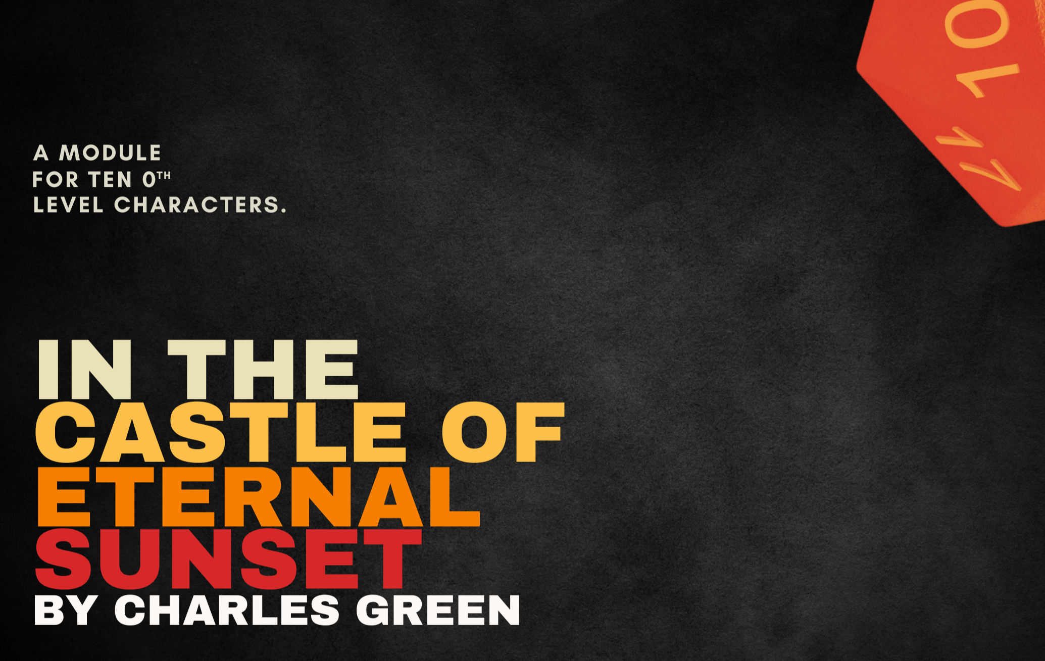 IN THE CASTLE OF ETERNAL SUNSET