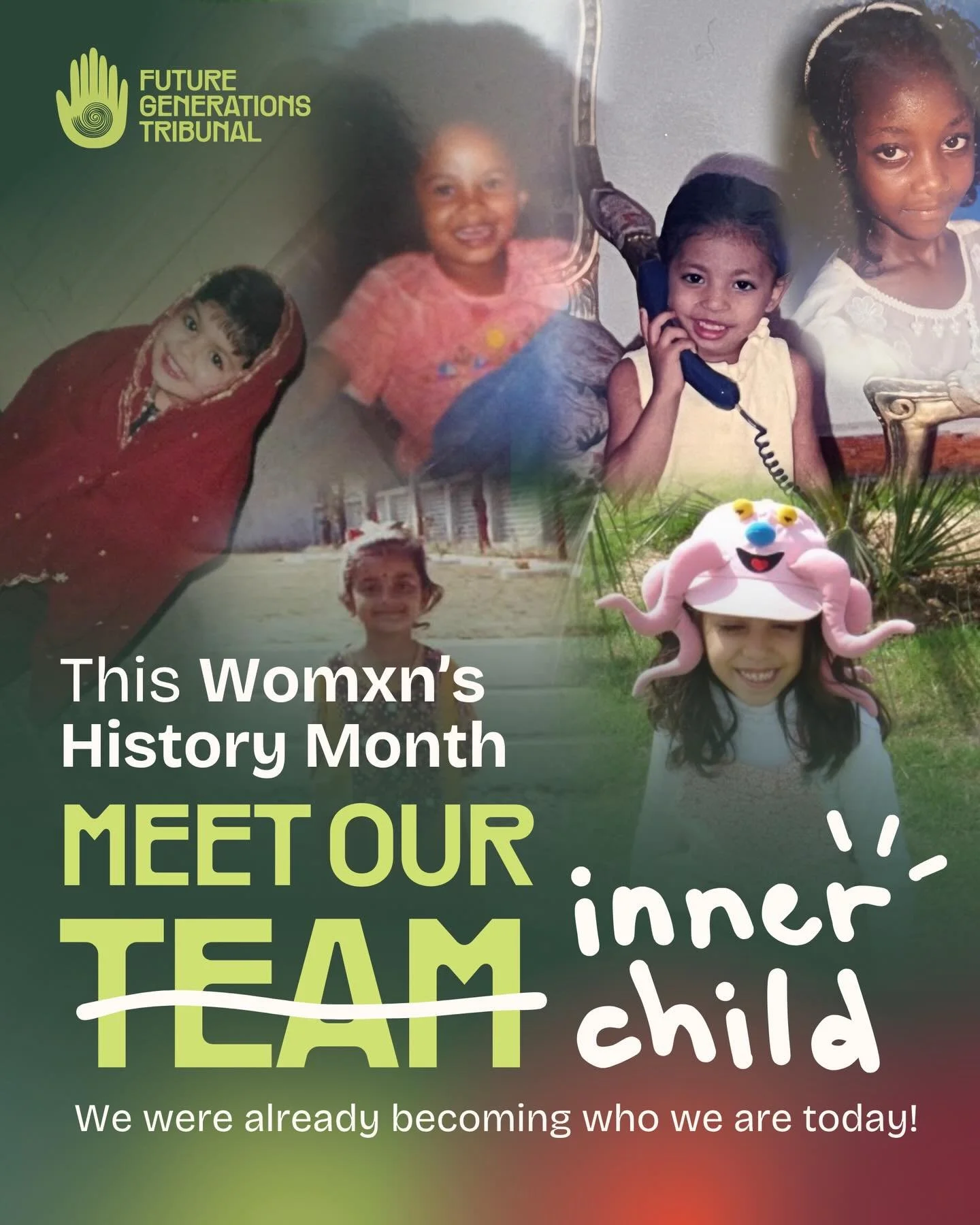 As this Womxn's History Month comes to a close, meet FGT's inner child! Before we knew it, we were already becoming who are today 💚 

Here's to our younger selves who imagined a safe future for all, and to our team who is working to secure that futu