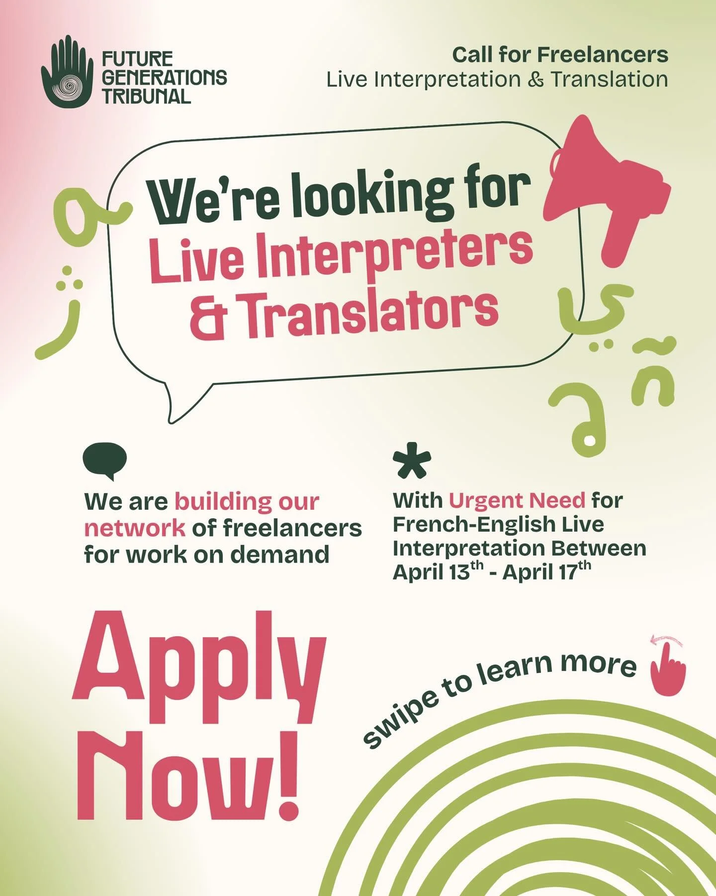 📣 🌍 We're looking for Live Interpreters and Translators to support our mission towards environmental justice and intergenerational equity! This work will be compensated at an hourly rate to be agreed upon once the applicant is selected.

𝗪𝗲 𝗮𝗿?