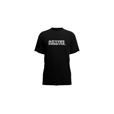 Active Shooter Shirt
