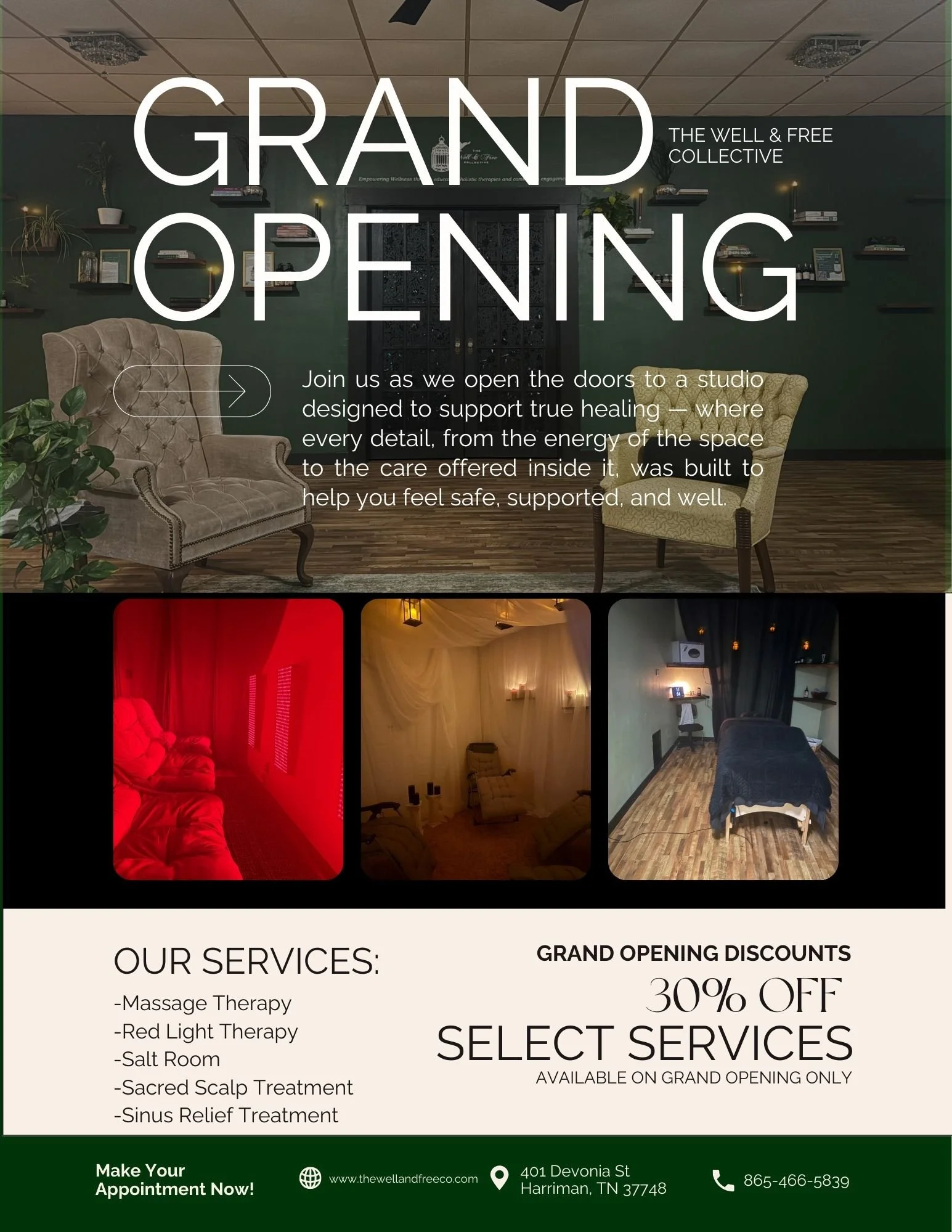 A promotional flyer for a wellness and therapy studio grand opening. The flyer features a large header with the words 'GRAND OPENING' and a subheading 'The Well & Free Collective.' Below, there's a paragraph inviting people to join the opening event. The flyer includes three photos of therapy rooms, with one highlighted in red light, a cozy room with draped curtains, and a massage therapy room. The bottom section lists services like massage therapy and scalp treatments, and mentions a 30% discount on select services. Contact information and location details are provided at the bottom.