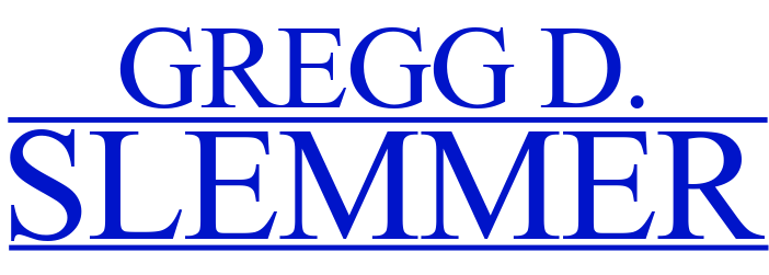 GREGG D. SLEMMER