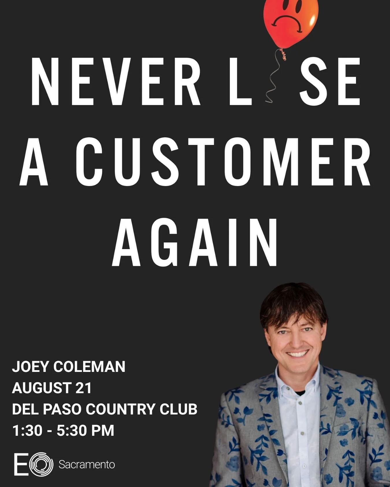 Last call for Sacramento entrepreneurs! 🚨

Curious about EO? This is your chance to experience our community and discover new customer retention strategies from Joey Coleman, all in one afternoon!

You&rsquo;ll learn Joey&rsquo;s proven framework fo