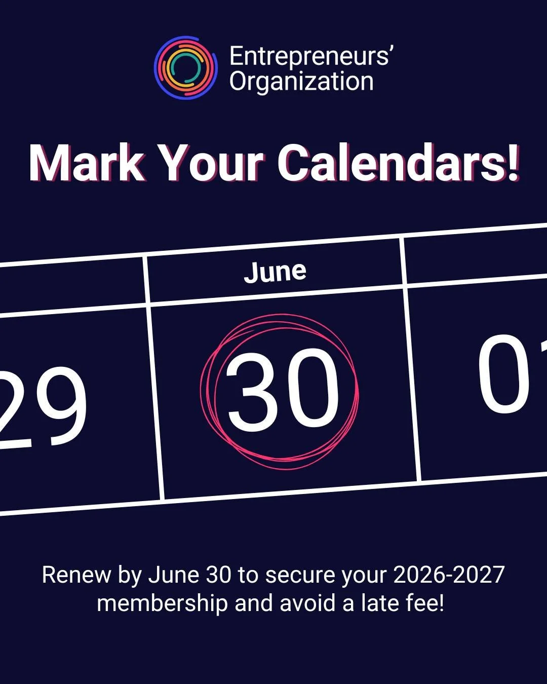 It&rsquo;s almost that time of year again! 📣

Renewals for the upcoming fiscal year will be opening soon, with a June 30 deadline to avoid late fees.

Keep an eye out for upcoming EO and chapter communications, which will include the full renewals c