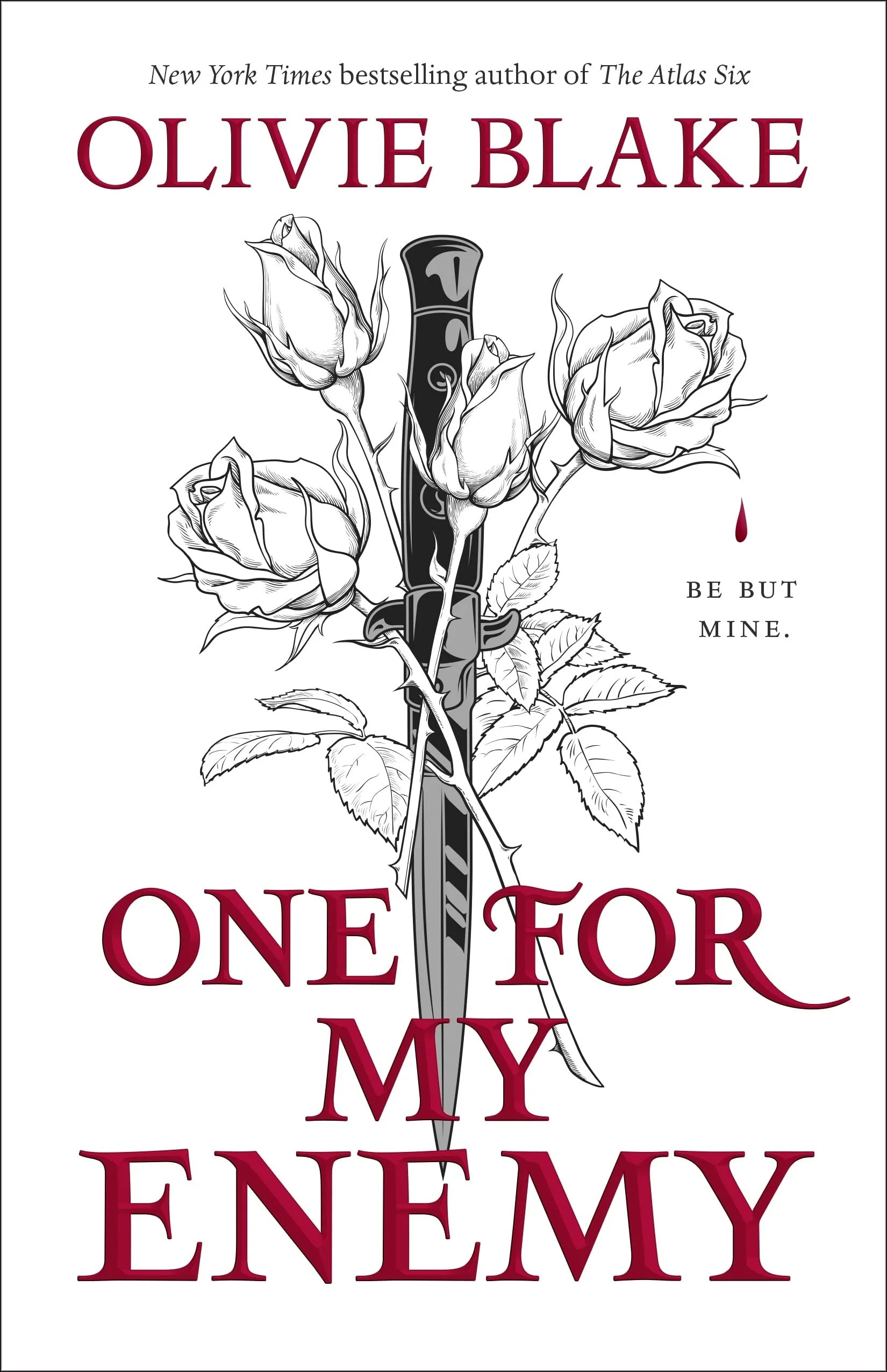 “One For My Enemy”, Olivie Blake