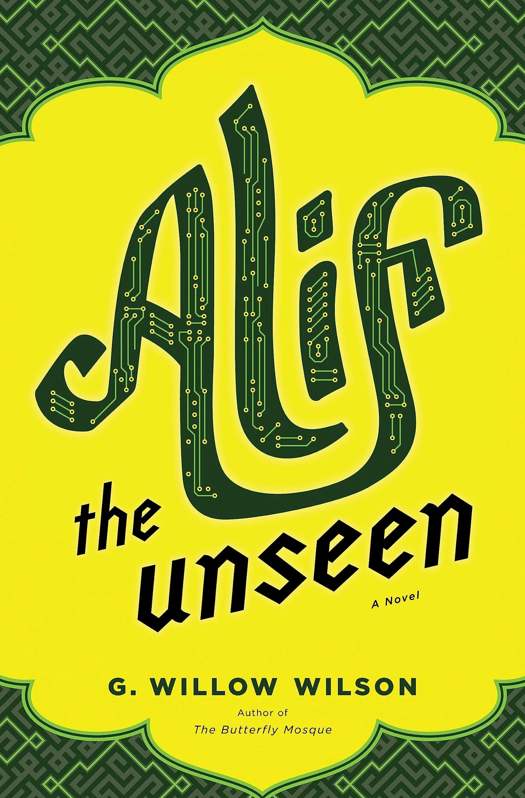 “Alif the Unseen”, G Willow Wilson