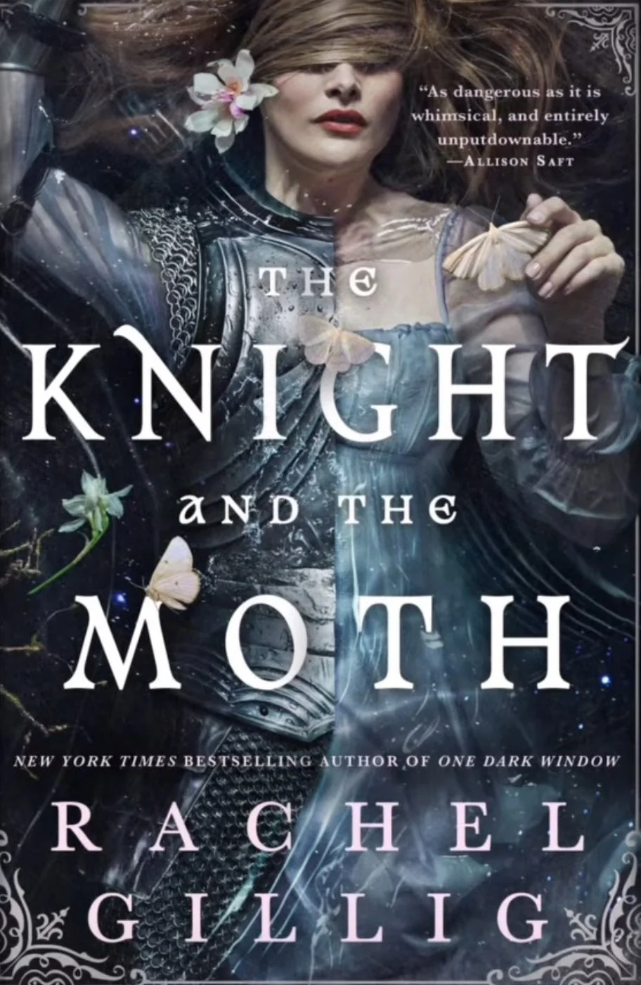 “The Knight and the Moth”, Rachel Gillig