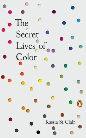 “The Secret Lives of Color”, Kassia St Clair