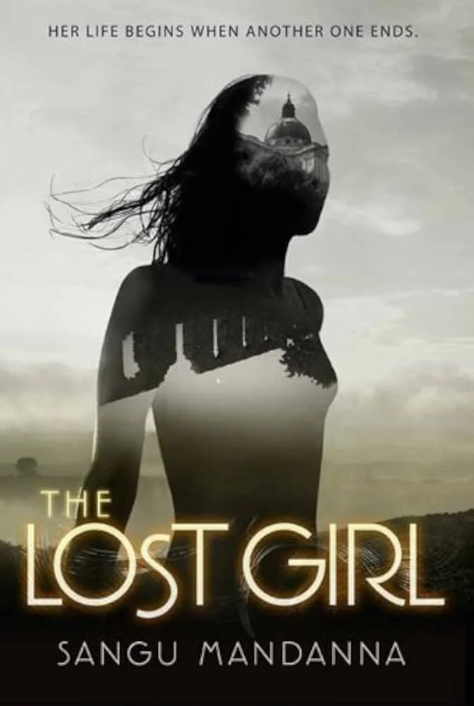 “The Lost Girl”, Sangu Mandanna