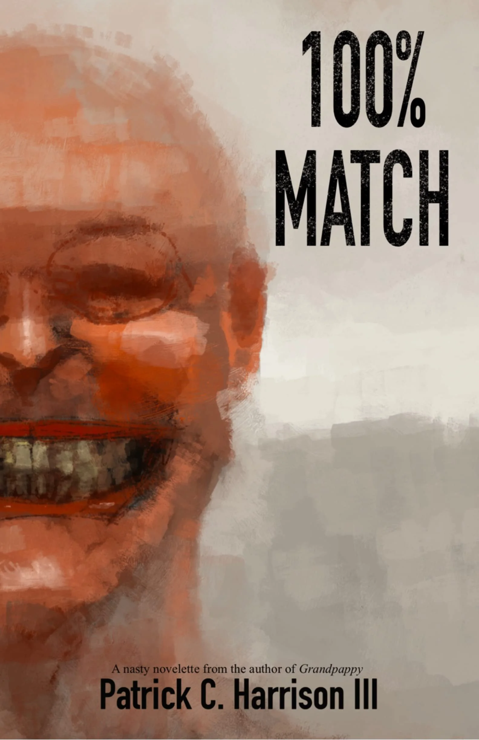 “100% Match”, Patrick C Harrison III