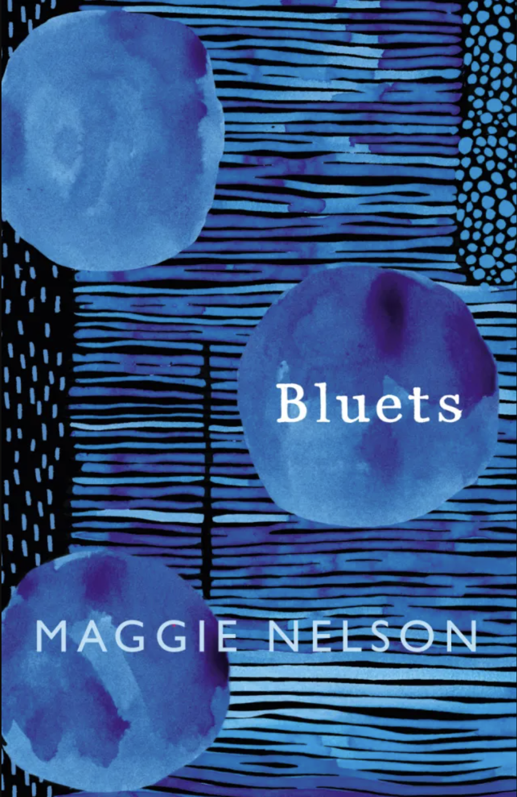 “Bluets”, Maggie Nelson