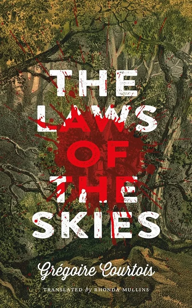 “The Laws of the Skies”, Grégoire Courtois