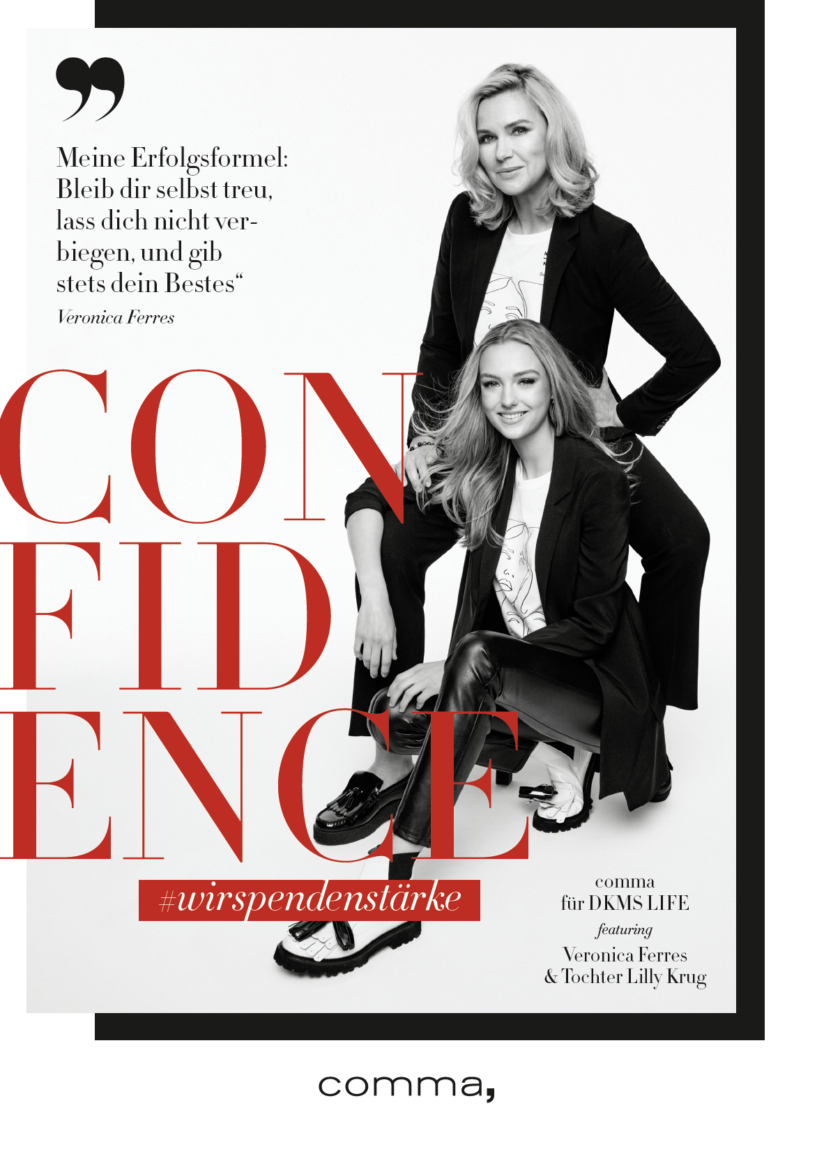 Anzeigenmotiv zum International Women’s Day von comma: Veronica Ferres steht hinter Tochter Lilly Krug mit Hand auf der Schulter, Headline Confidence, Charity-Capsule für DKMS LIFE, umgesetzt von imagespy.