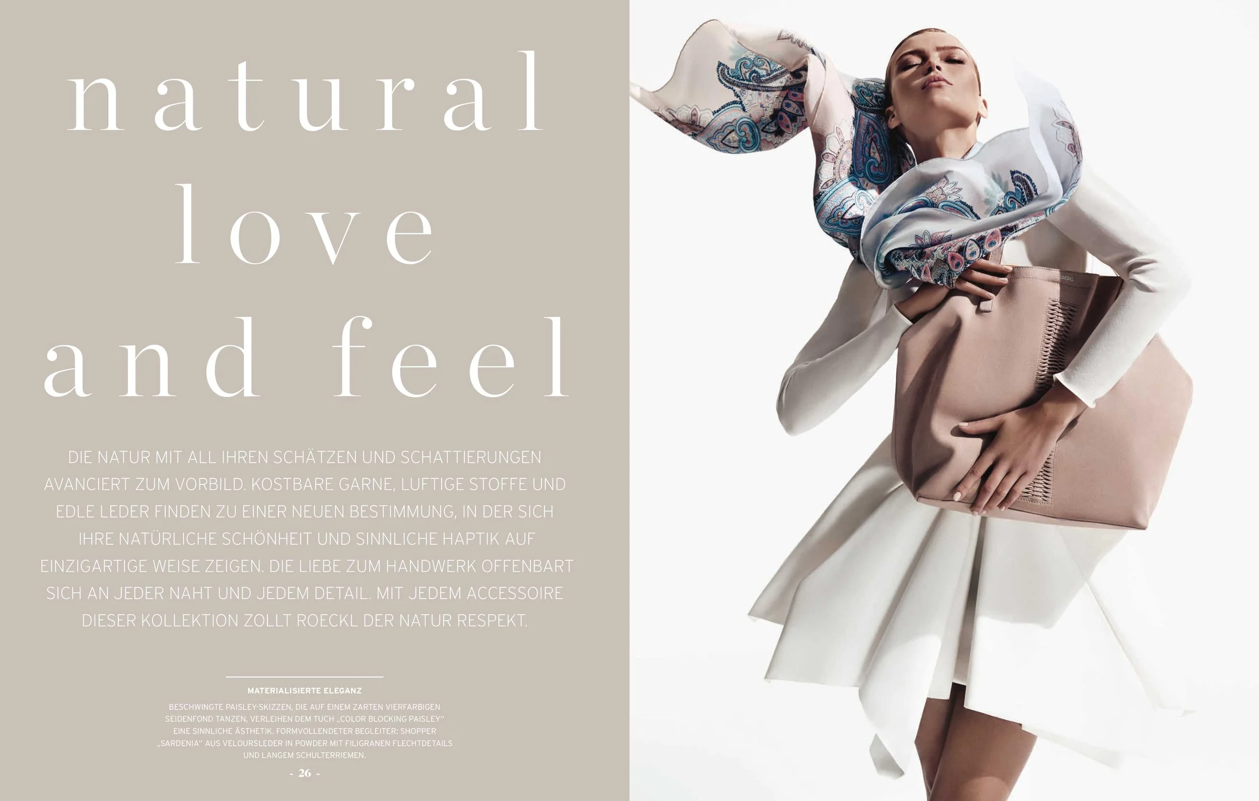 Roeckl Magazine SS2017 Doppelseite 26/27 „Natural Love and Feel“ mit Frau in Paisley-Seidentuch und Shopper „Sardenia“, umgesetzt von imagespy.