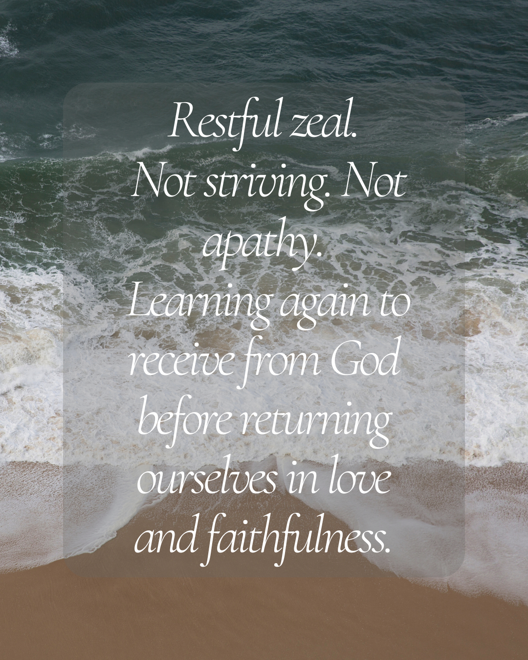 Notes on Wisdom, Sloth, and Restful Zeal