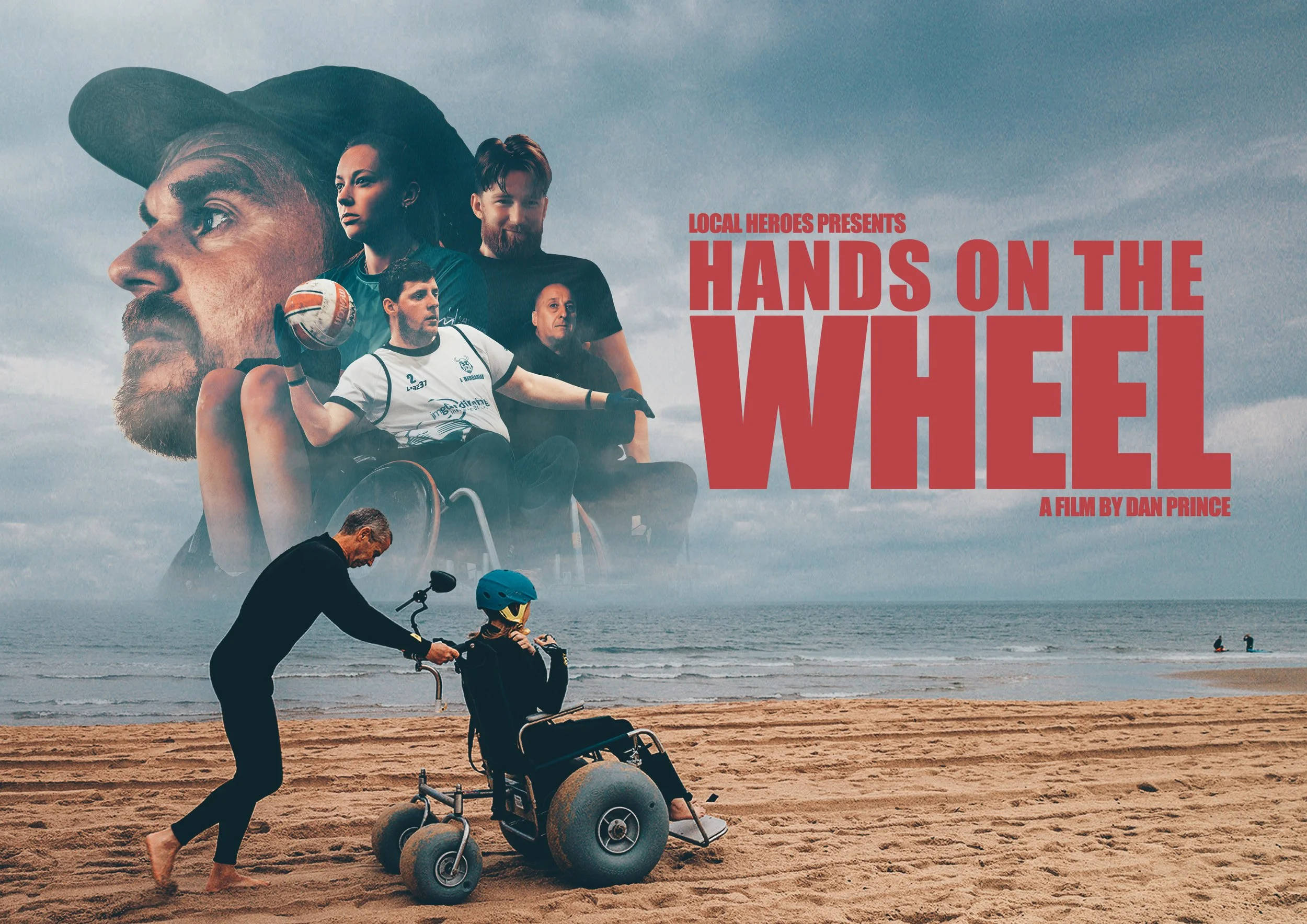 A beach scene with driftwood and a boy in a wheelchair with steering wheels, wearing a helmet. An older man pushes the wheelchair on the sand, with the ocean in the background. Overlaid is a collage of diverse people’s faces, some serious, with large text "Hands on the Wheel" and smaller text indicating it is a film by Dan Prince.