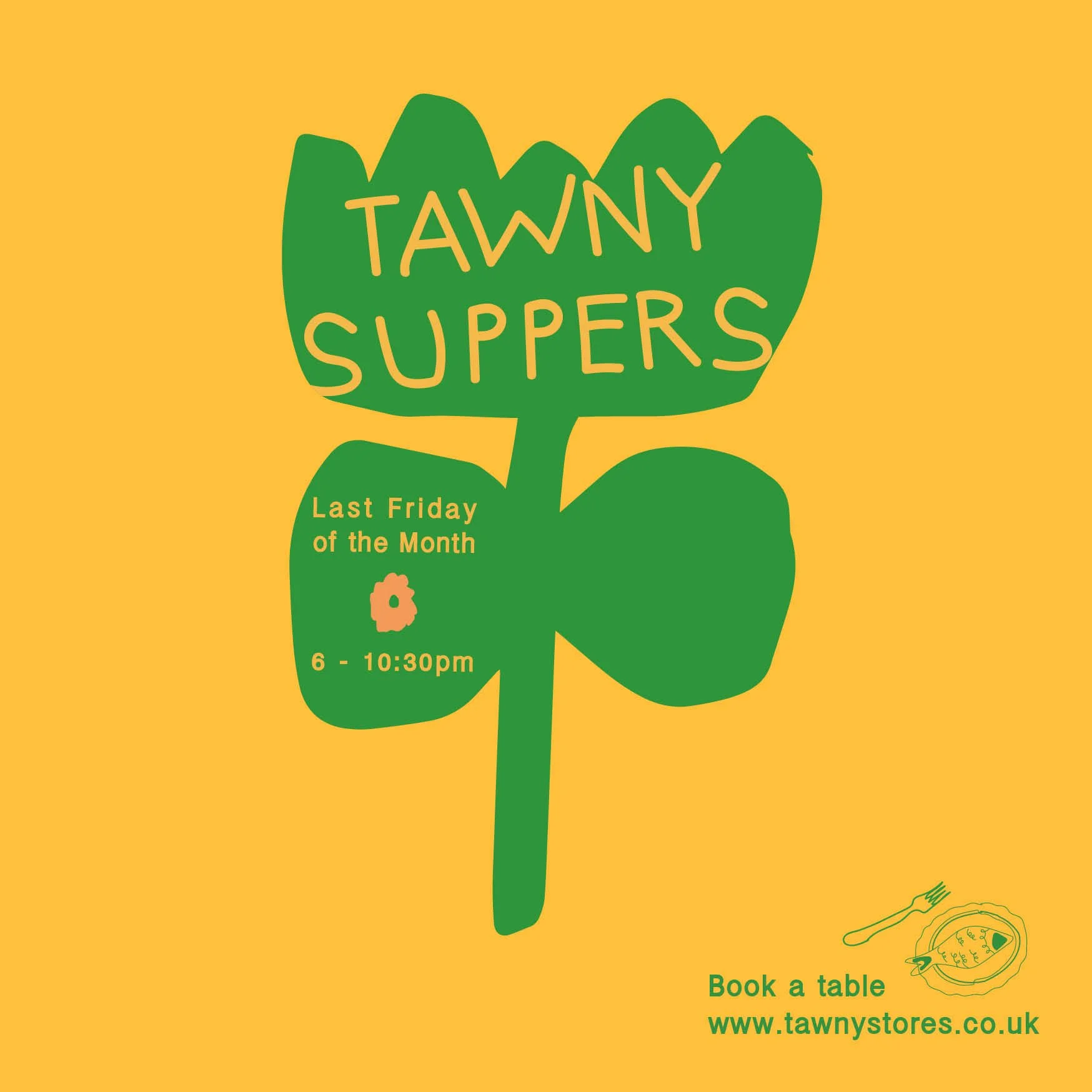Tawny Suppers - Friday 27th March