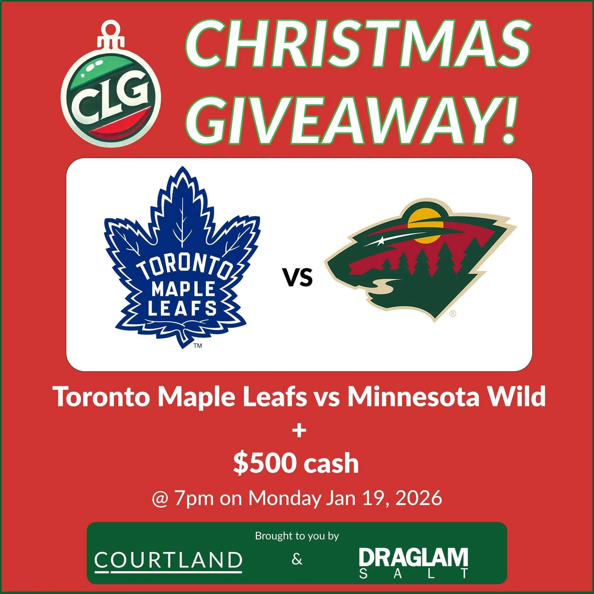 🎄 CHRISTMAS GIVEAWAY! 🎄

We&rsquo;re giving away tickets to see the Toronto Maple Leafs vs Minnesota Wild plus $500 cash to make it an unforgettable night out! 🏒💸

The prize:
&bull; Tickets to Leafs vs Wild
&bull; $500 cash
&bull; Game time: 7pm 