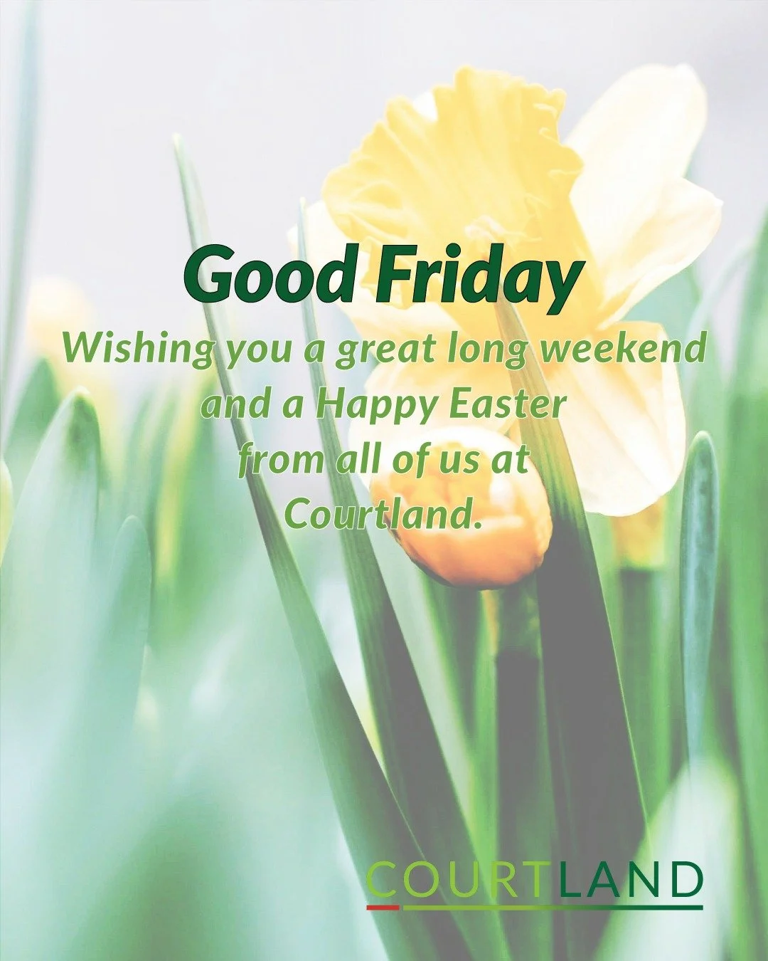 Wishing you a great long weekend and a Happy Easter from all of us at Courtland. 🌿

#GoodFriday #HappyEaster #LongWeekend #Courtland