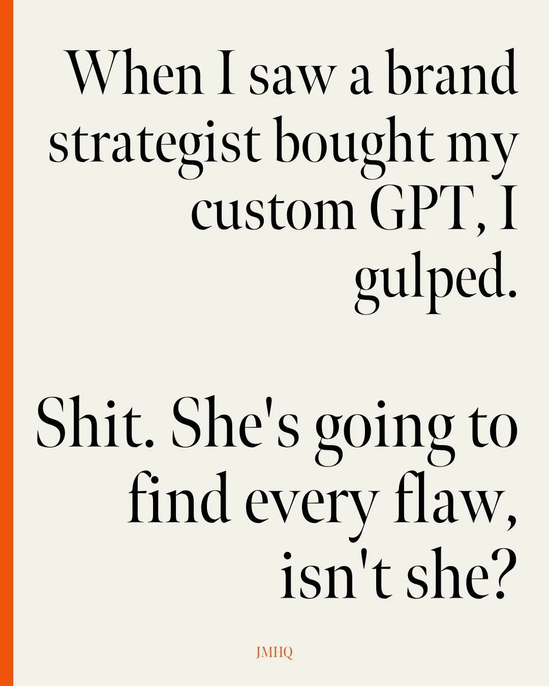 When I saw a brand strategist bought ScriptFlix, I properly panicked.

She primes ChatGPT for clients professionally. She knows AI inside out. She's going to find every flaw and ask for a refund, isn't she?

The next day, she sent me an email which i