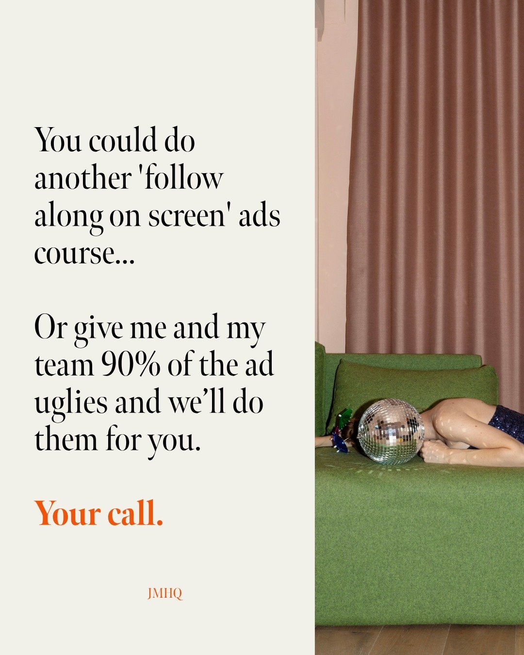 Most people picture "getting help with ads" as either:

A) Fun times, let's watch a gazillion follow-along-on-screen videos and need day drinking to cope

OR

B) Handing it all over to someone who charges an arm, leg, earlobe, boob and butt