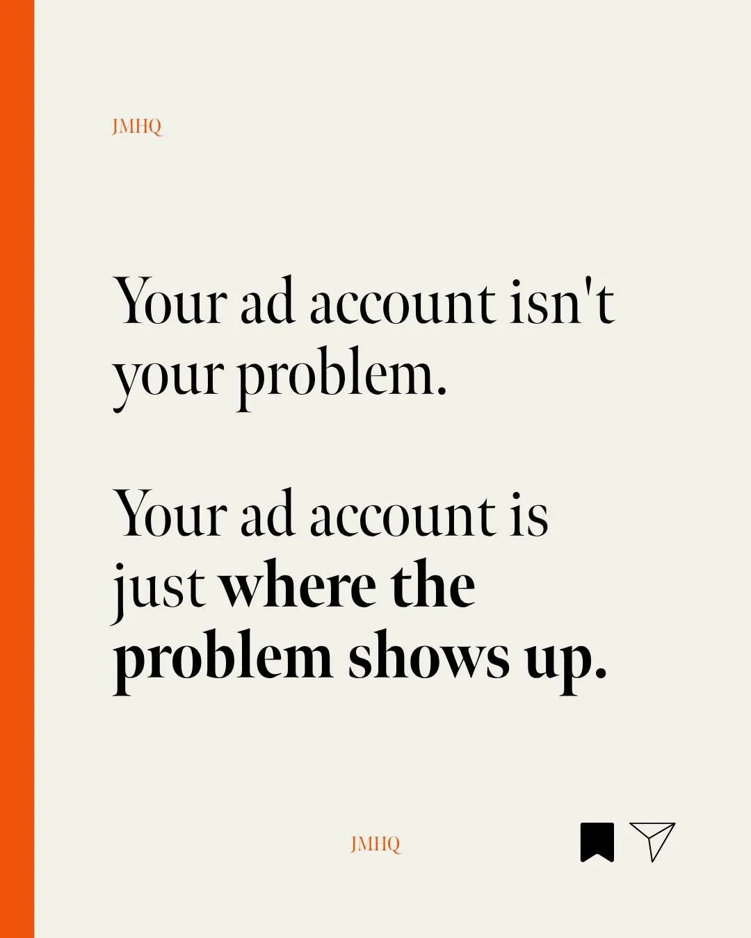 After auditing hundreds of ad accounts since 2018, I've come to a very important conclusion.

Your ad account isn't your problem.
Your ad account is just where the problem shows up.

Think of it like your check engine light coming on.

The light isn'