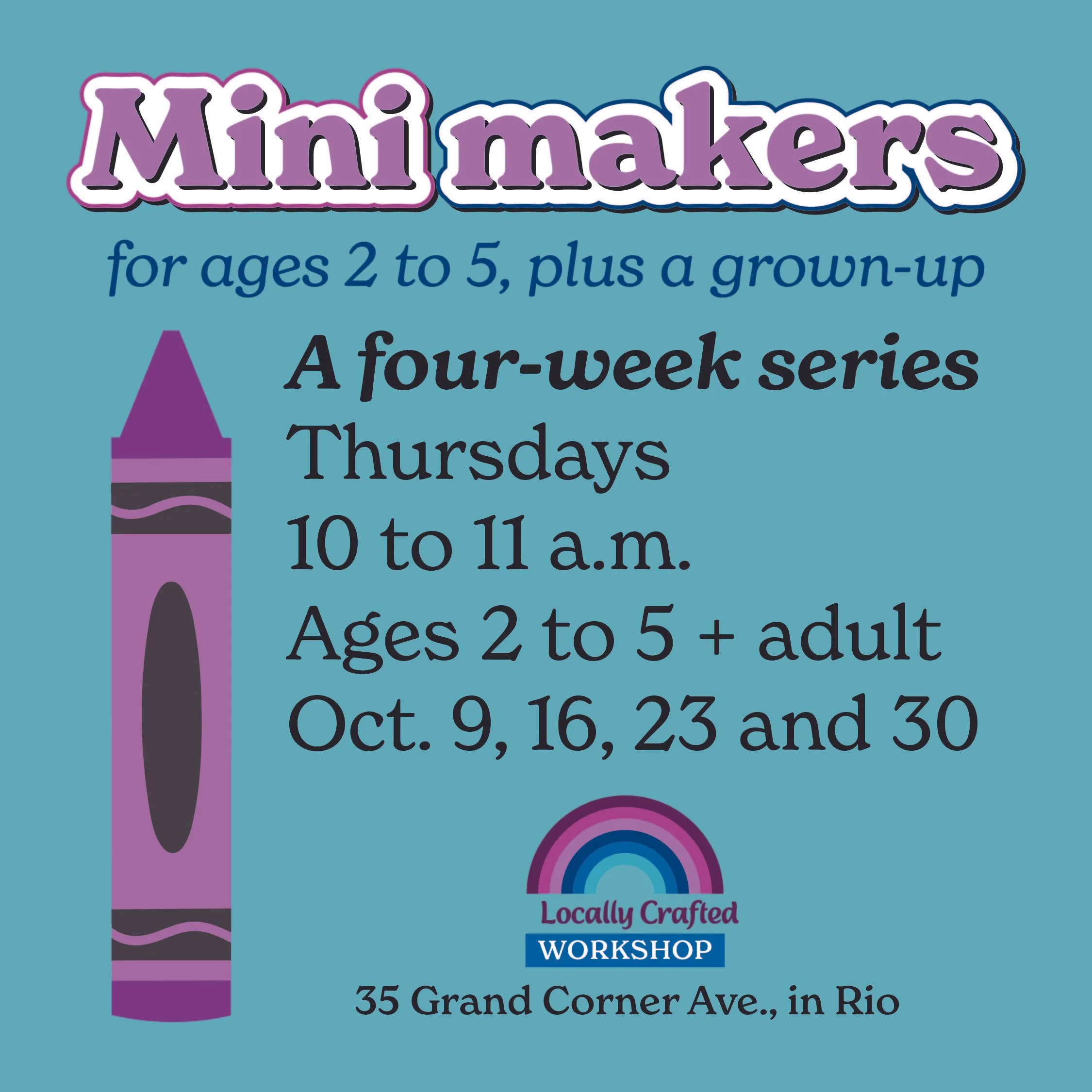 Mini Makers (ages 2 to 5)