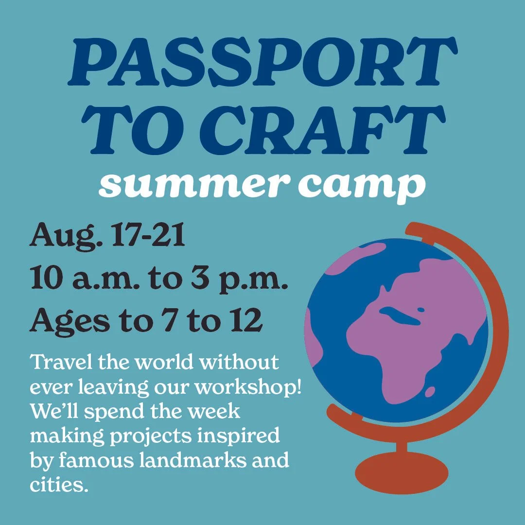 Passport to Craft Summer Camp