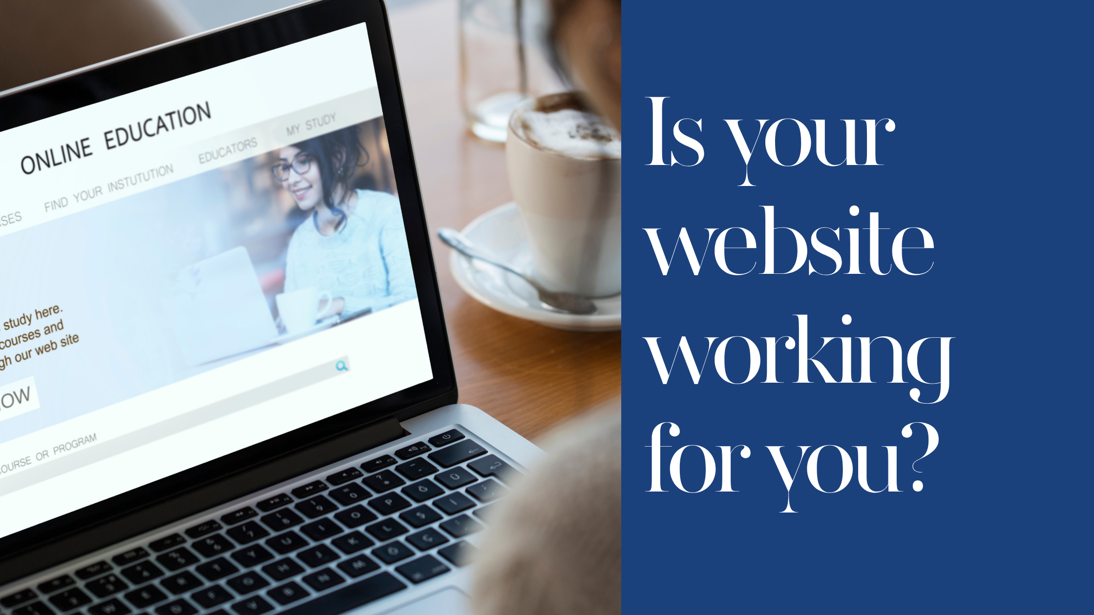 Is your website working for you?