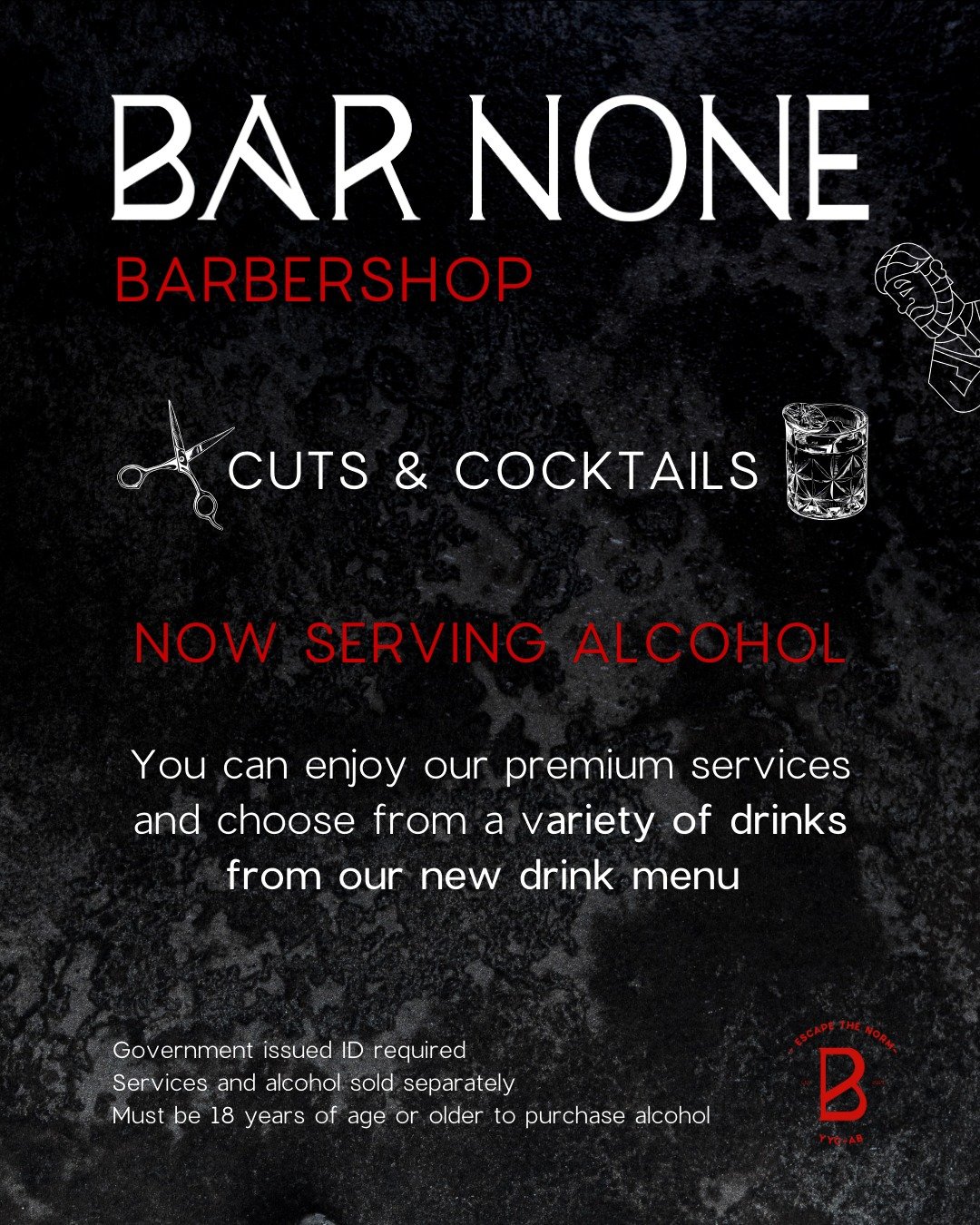Cuts &amp; Cocktails! Now Serving Alcohol