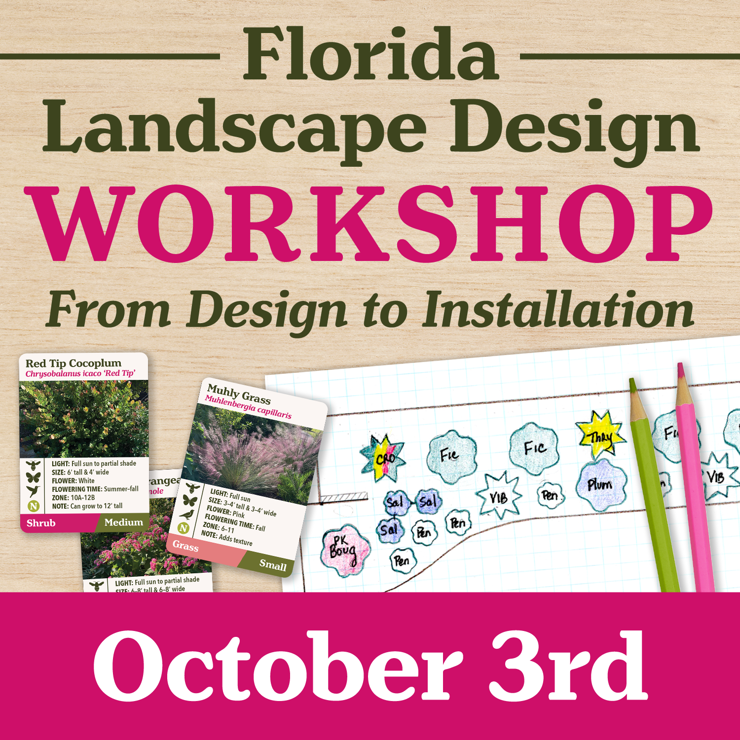 Florida Landscape Design Workshop - Oct 3rd