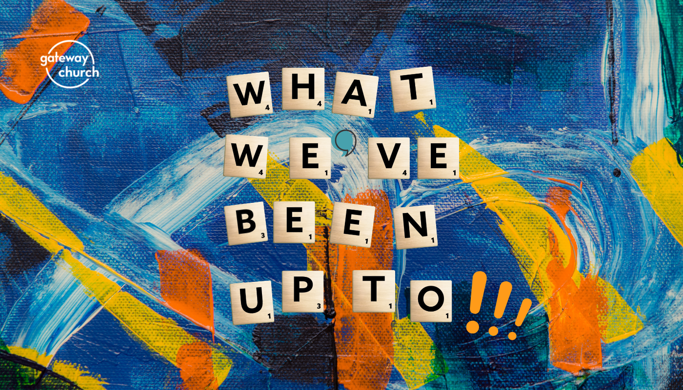 What we've been up to! 