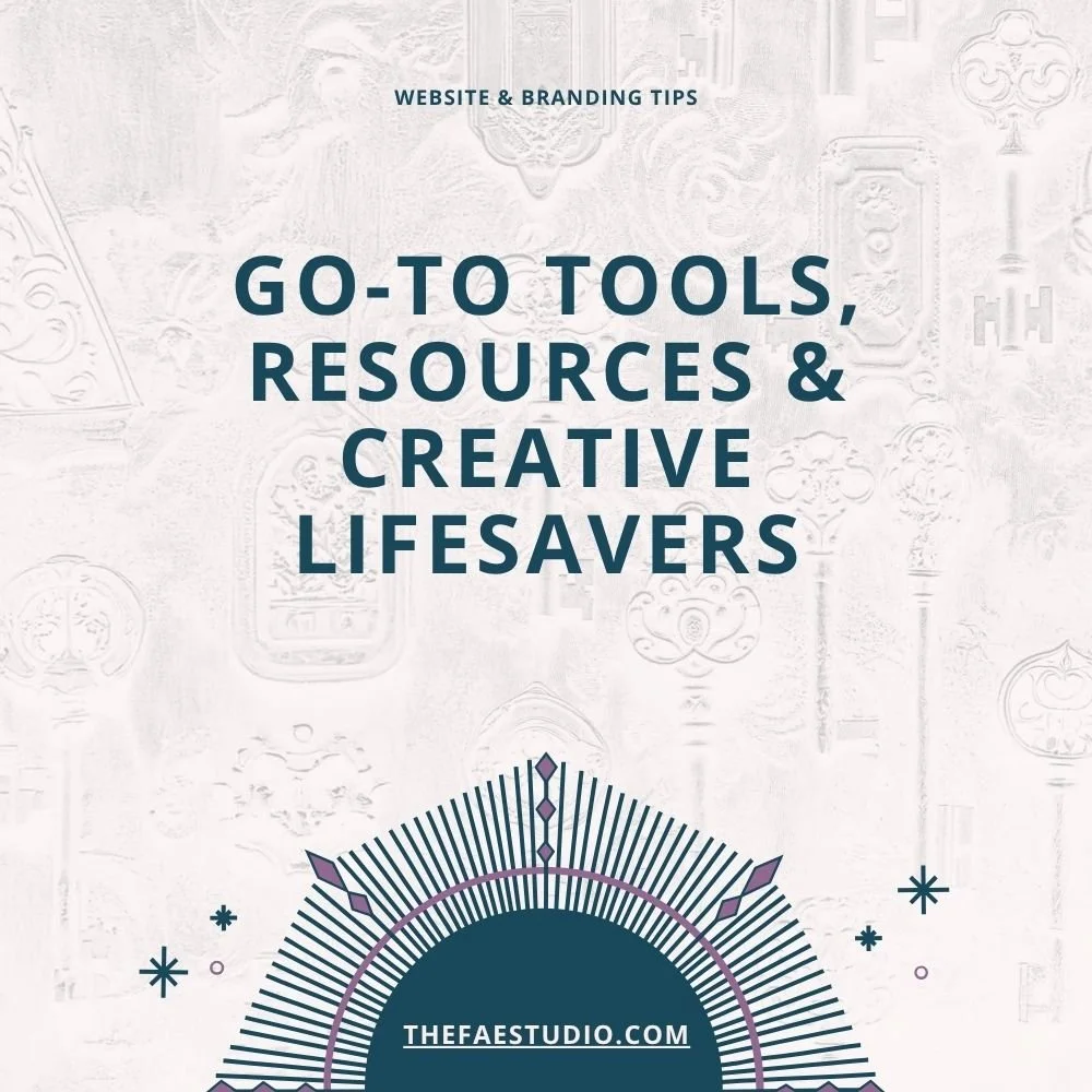 Go-to Tools, Resources & Creative Lifesavers - FAE Studio.jpg
