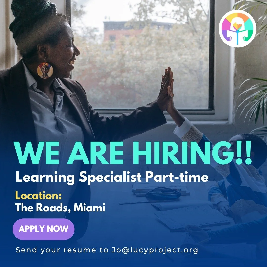 We’re Hiring! Part-Time Learning Specialist 
Join The Lucy Project in The Roads, Miami, and help transform children’s lives through the power of literacy. We’re looking for a Part-Time Learning Specialist who is passionate about re