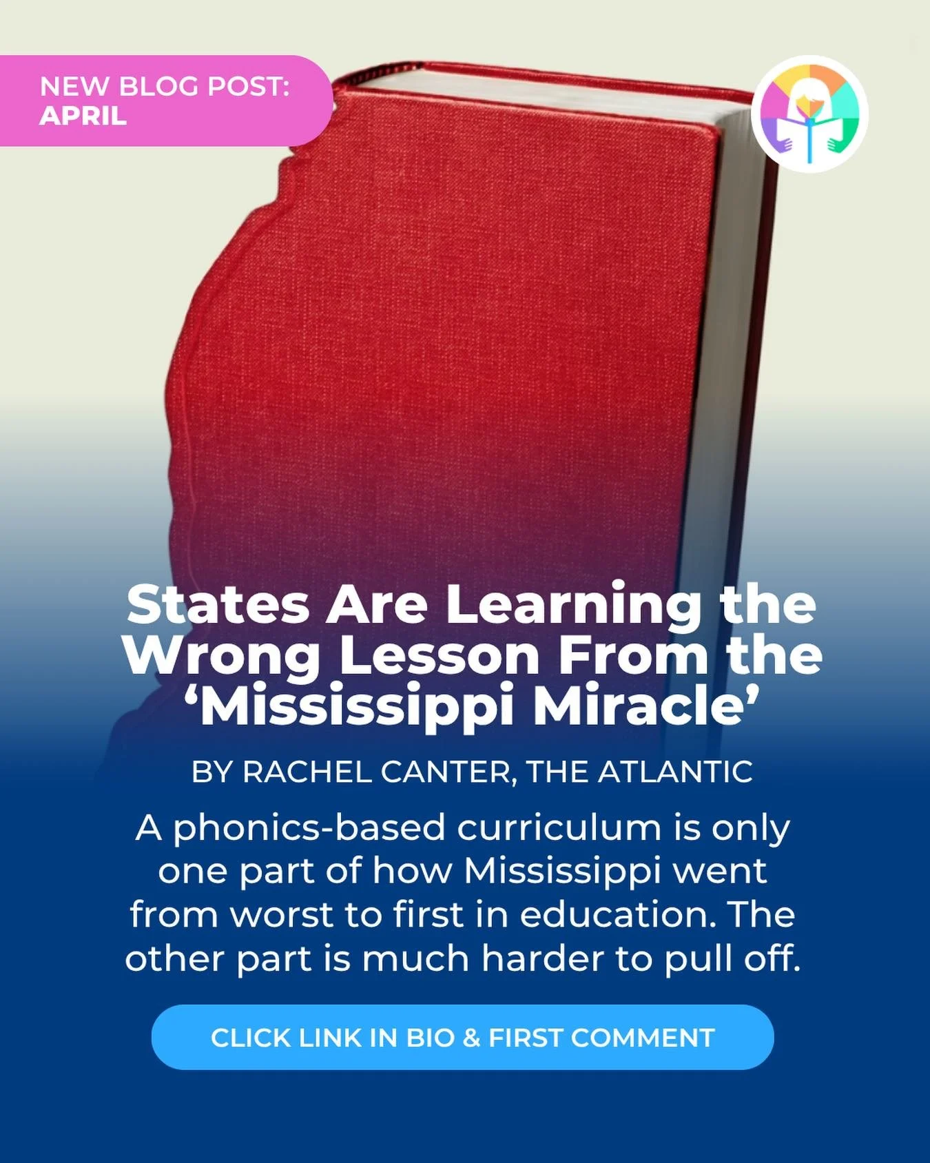 When children are given the right support, transformation follows. Mississippi&rsquo;s recent education gains show what&rsquo;s possible when literacy is prioritized and evidence-based practices lead the way.

There&rsquo;s much to learn from this st
