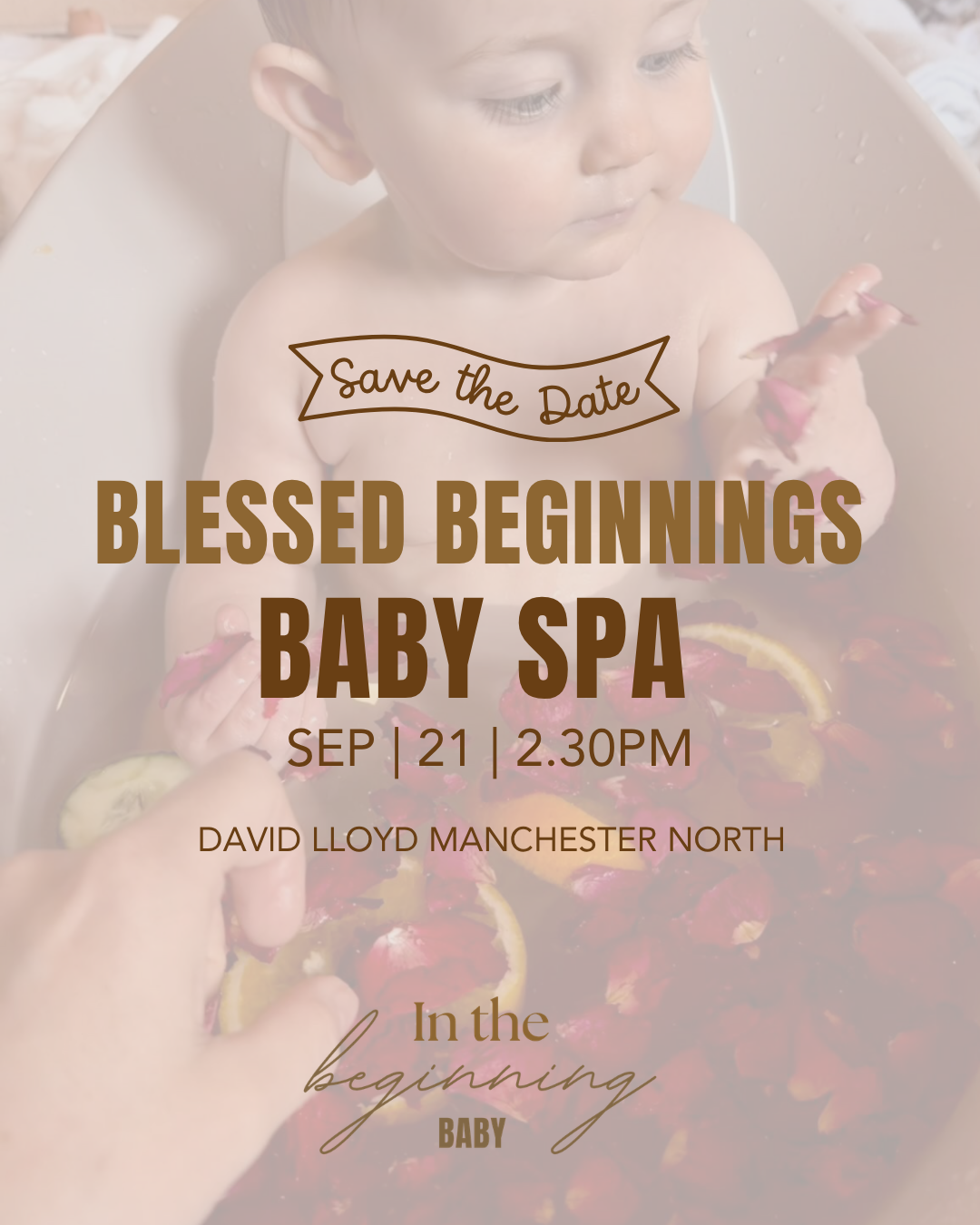 Blessed Beginnings Baby Spa Experience | Sept 21st David Lloyd Manchester North