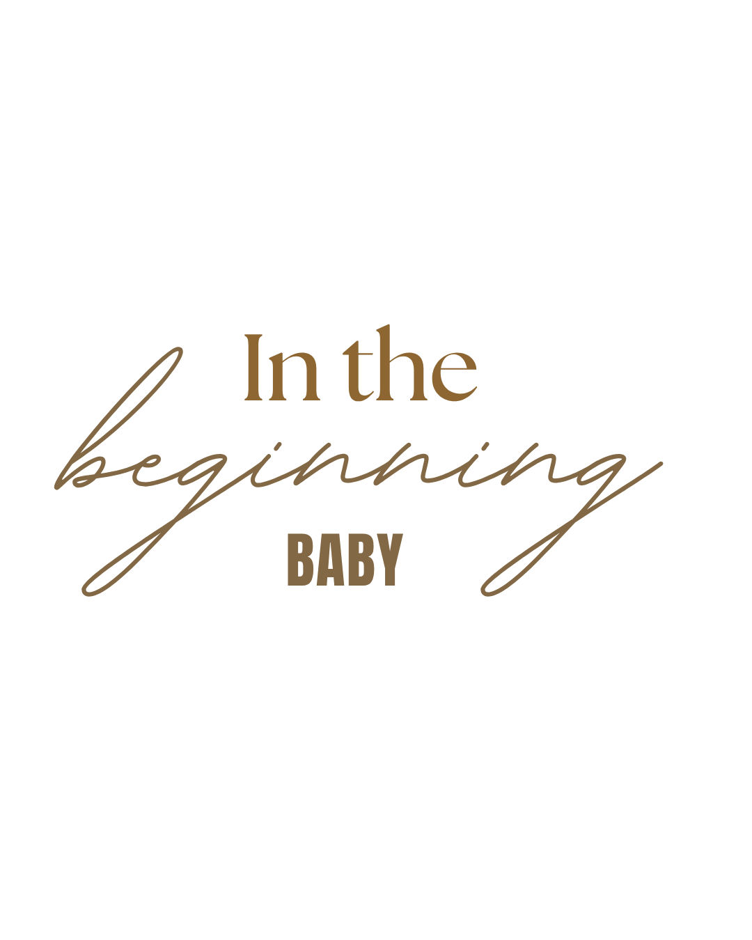 In The Beginning Baby