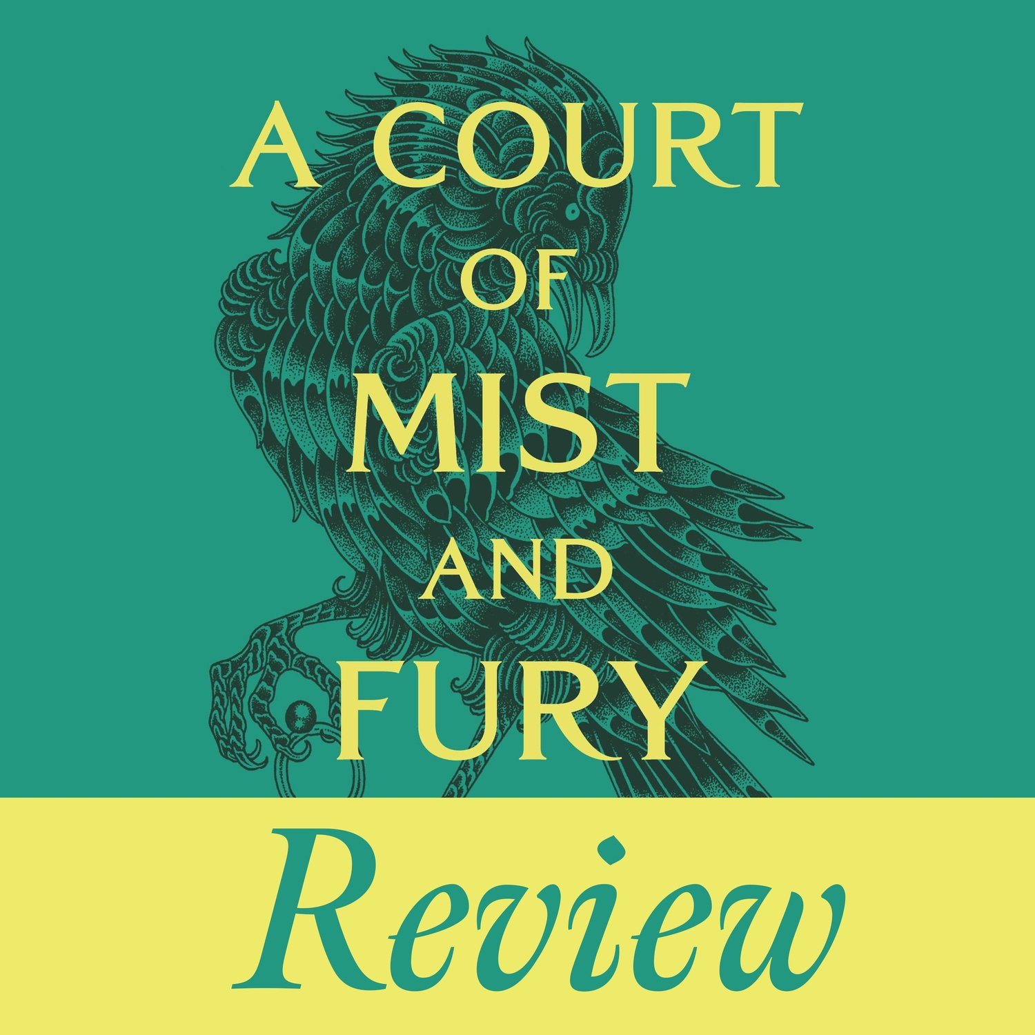A Court of Mist and Fury: Book 2- Review episode artwork