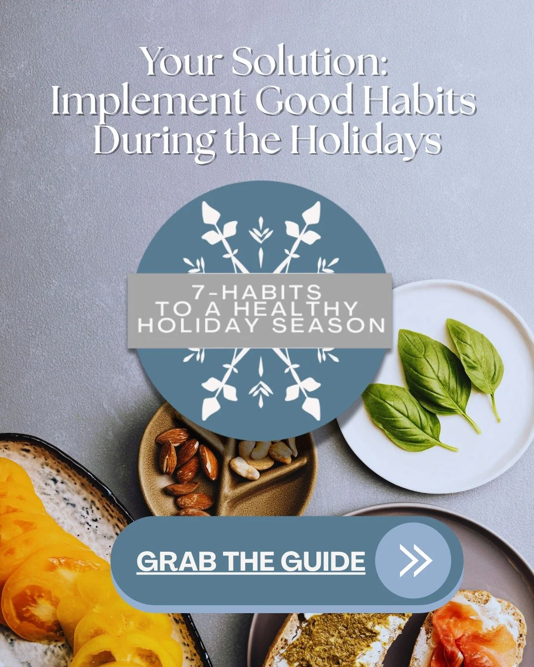 Can you just image having the best holiday season - one better than you've had in a while?  Reduce the stress by paying attention to your habits. Implement a few quick tricks to eat healthier without losing out on goodies.  Learn what is essential to
