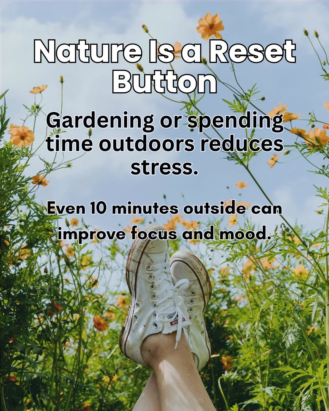 Spending time outside is one of the simplest ways to reset.
Nature reduces stress and improves focus.
Even 10 minutes can make a difference.

Nature Break Challenge:  Spend at least 10 minutes outside daily for 5 days.

Track your challenge in your f