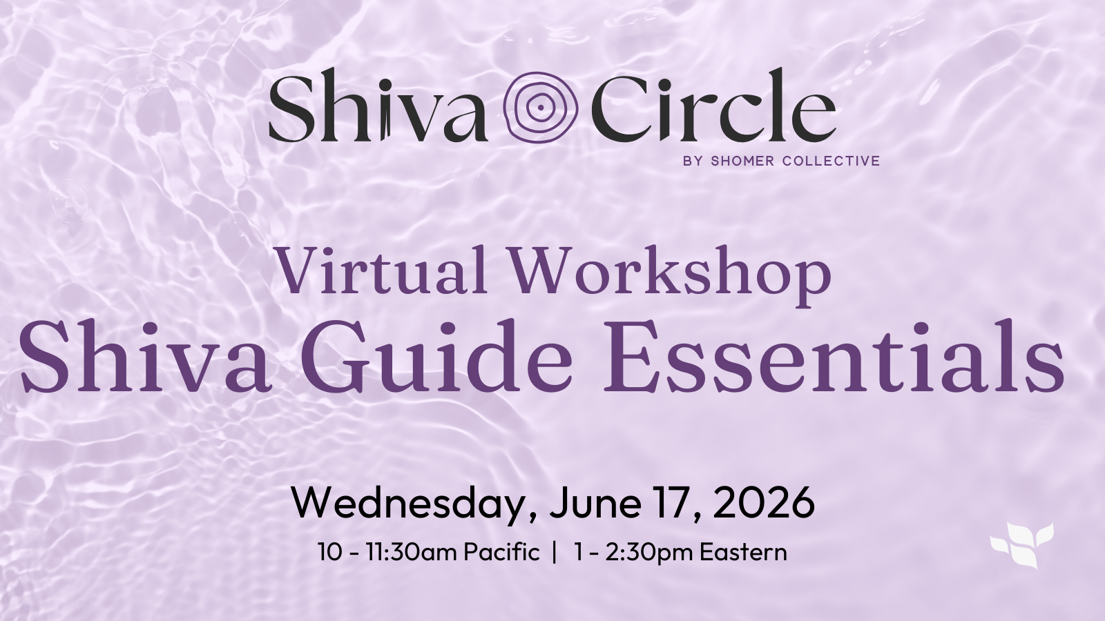 Shiva Guide Essentials Workshop (June 2026) 