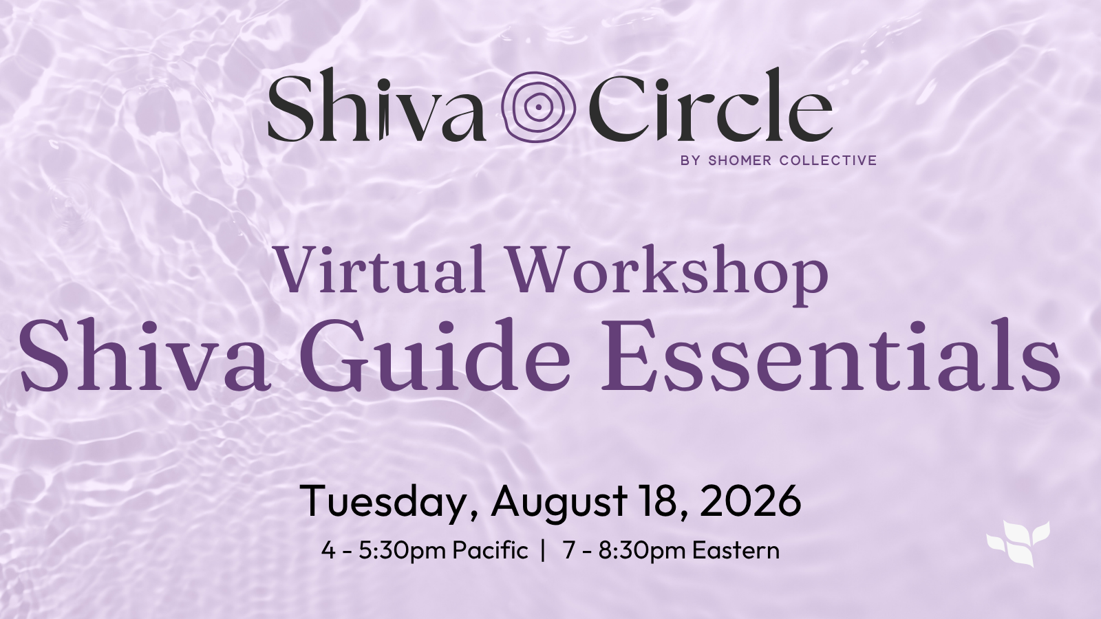 Shiva Guide Essentials Workshop (August 2026)