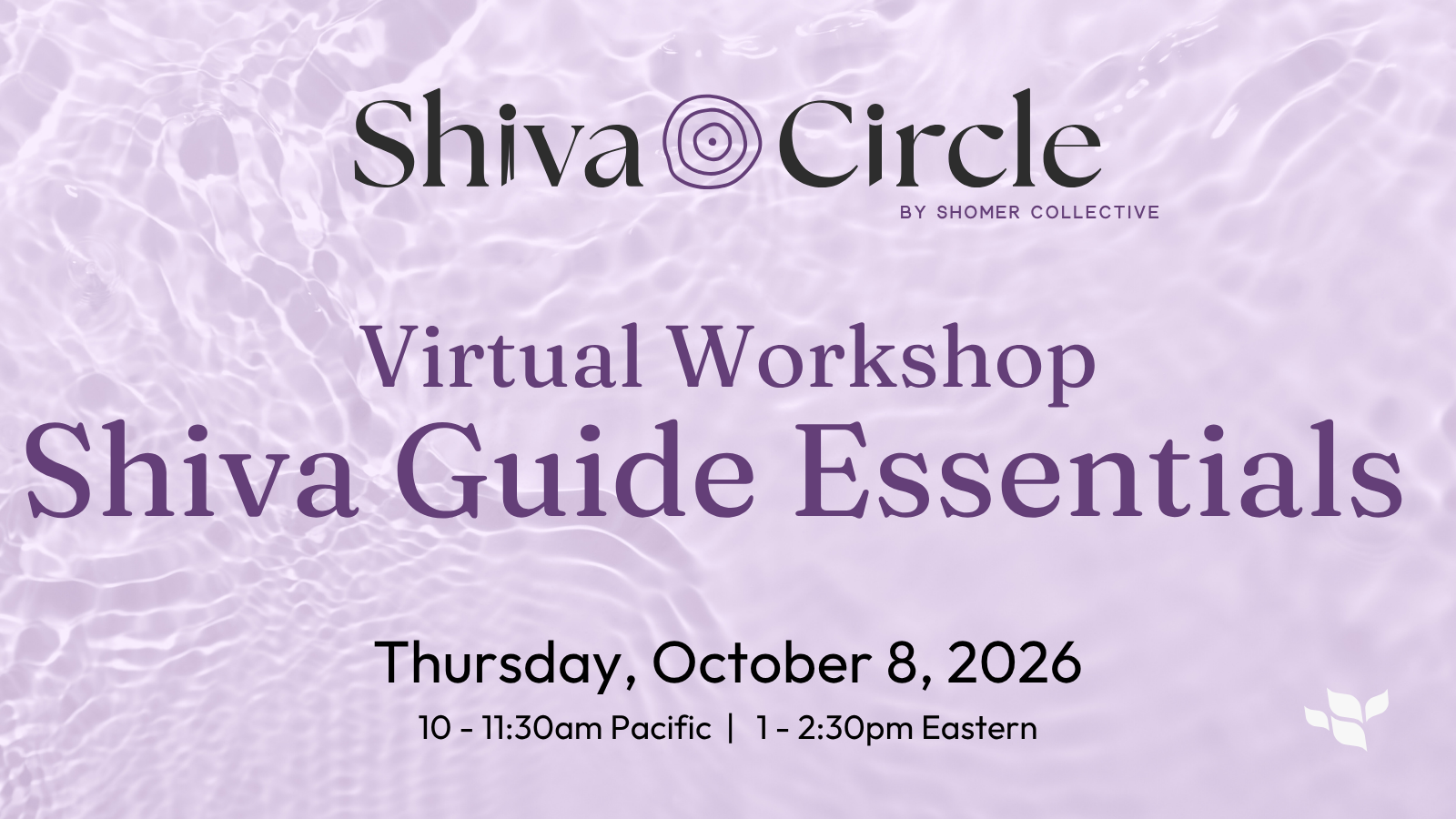 Shiva Guide Essentials Workshop (October 2026)