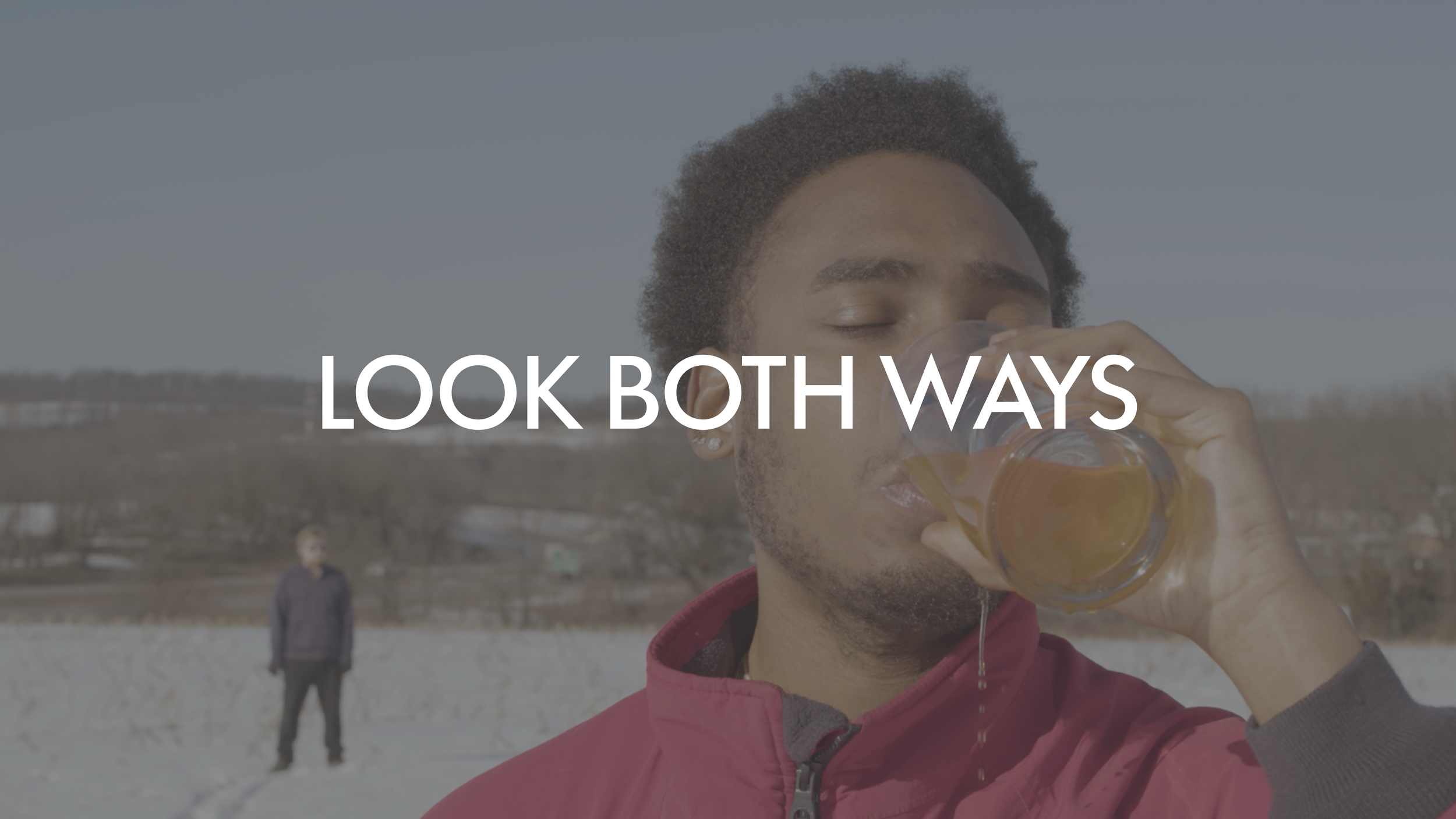 LOOK BOTH WAYS