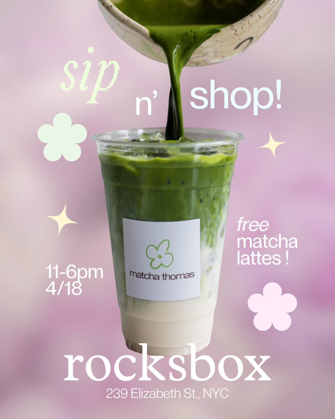Sip n’ Shop @ Rocksbox Nolita