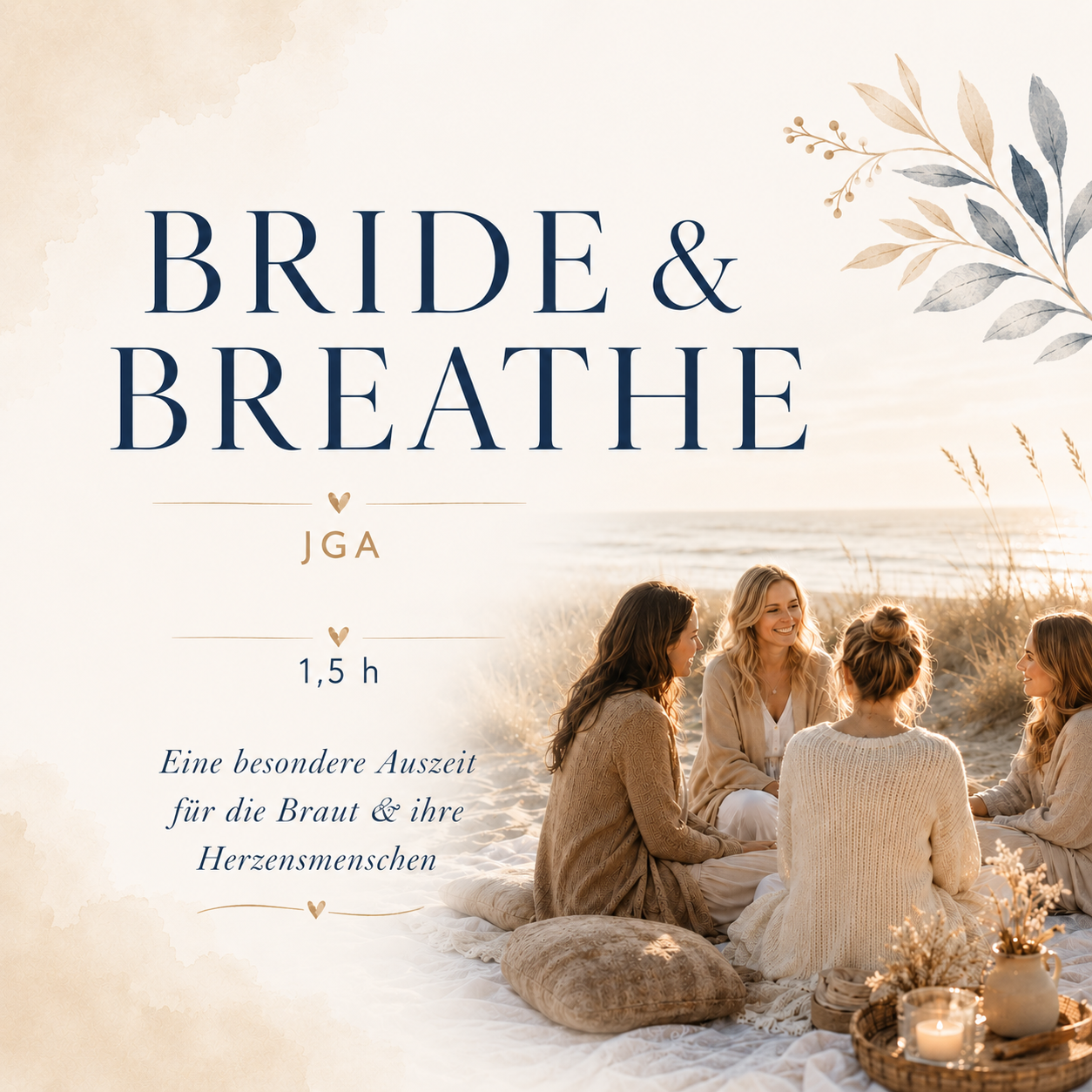 Bride & Breath - Achtsamer Junggesellinnenabschied - JGA