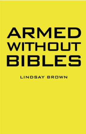 Armed without Bibles cover