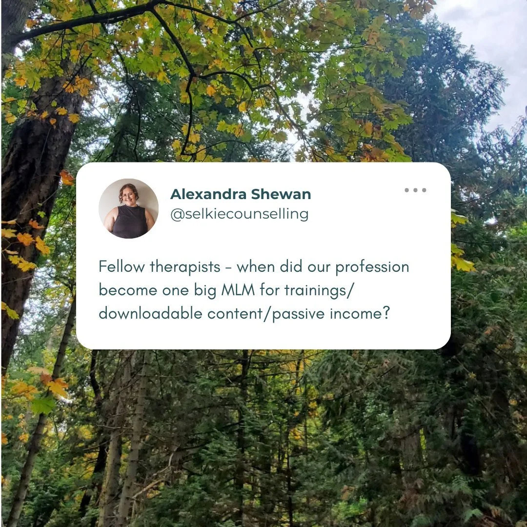If I hear one more insta-therapist talk about making 5 figures a month of passive income, I'm going to flip a f*cking table. 

There is so much enforced scarcity and fear-mongering in our profession. So many of us are trying to break through algorith